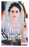 William-makepeace Thackeray - La foire aux vanités - Tome 1.