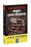 Angélina Delcroix - Mémoires d'un expert psychiatre.