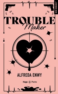 Alfreda Enwy - Troublemaker - Relié collector.