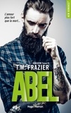 TM Frazier et T.M. Frazier - Kingdom - tome 4 Abel.