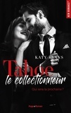 Katy Evans - Tahoe - Le collectionneur.