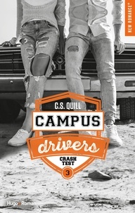 Campus drivers - tome 3 Crash test.