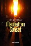 Roy Braverman - Manhattan Sunset.