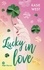 Kasie West - Lucky in love.