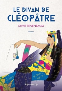 Sylvie Tenenbaum - Le divan de Cléopâtre.