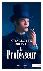 Charlotte Brontë - Le Professeur.