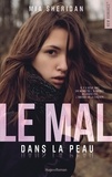 Mia Sheridan - Le mal dans la peau.