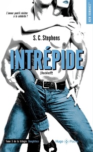 S. C. Stephens - Thoughtless Tome 2 : Intrépide.