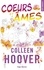 Colleen Hoover - Coeurs et Âmes.