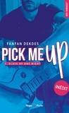 Fanfan Dekdes - Slave of One Night Tome 1 : Pick me up.