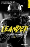 Phoenix B. Asher et F.V. Estyer - Les dieux du campus Tome 1 : Leander.