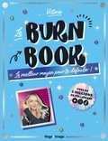  Victoria - Le Burn Book - Le meilleur moyen pour te défouler !.