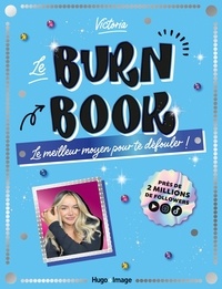  Victoria - Le Burn Book - Le meilleur moyen pour te défouler !.