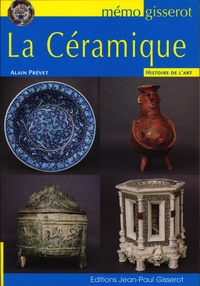 Alain Prévet - La céramique.