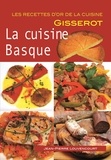 Jean-Pierre Louvencourt - La cuisine Basque.