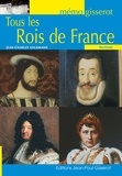 Jean-Charles Volkmann - Tous les Rois de France.