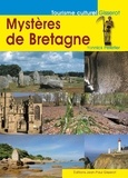 Yannick Pelletier - Mystères de Bretagne.
