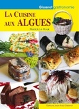 Pierrick Le Roux - La cuisine aux algues.