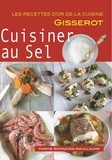 Karine Bonnaves-Aguillaume - Cuisiner au sel.
