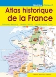 Romuald Belzacq et Frédéric Miotto - Atlas historique de la France.