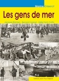 Jacques Blanken et Bernard Cadoret - Les gens de mer.