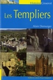 Alain Demurger - Les templiers.