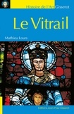 Mathieu Lours - Le vitrail.
