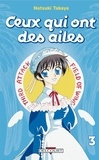 Natsuki Takaya - Ceux qui ont des ailes Tome 3 : .