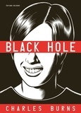 Charles Burns - Black Hole Tomes 1 à 6 : L'Intégrale.