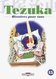 Osamu Tezuka - Histoires pour tous Tome 15 : .