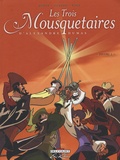 Jean-David Morvan et Michel Dufranne - Les Trois Mousquetaires Tome 2 : .