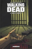 Robert Kirkman - Walking Dead Tome 3 : Sains et saufs ?.