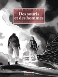 Pierre Alain Bertola - Des souris et des hommes.