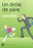 Yumi Unita - Un drôle de père Tome 4 : .