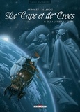 Jean-Luc Masbou et Alain Ayroles - De Cape et de Crocs Tome 10 : De la Lune à la Terre.