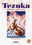 Osamu Tezuka - Histoires pour tous Tome 19 : Flying Ben - Tome 2.