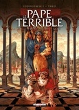 Alexandro Jodorowsky et  Théo - Le pape terrible Tome 3 : La pernicieuse vertu.