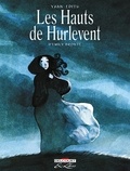  Yann et  Edith - Les Hauts de Hurlevent Intégrale : .