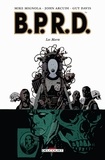 Mike Mignola - BPRD Tome 04 : Les Morts.