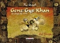 Yann Dégruel - Genz Gys Khan Tome 01 : Ami sauvage.
