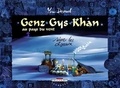 Yann Dégruel - Genz Gys Khan Tome 04 : Suivre les oiseaux.