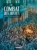 Philippe Thirault et Chloé Cruchaudet - Le combat des justes - Six récits de résistance.