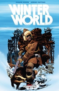 Chuck Dixon et Jorge Zaffino - Winterworld.