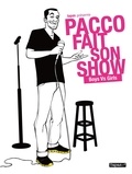  Pacco - Pacco fait son show - Boys Vs Girls.