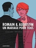 Thomas Cadène - Romain & Augustin - Un mariage pour tous.