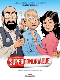 Pierre Veys et Fred Coicault - Supercondriaque.