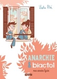 Leslie Plée - Anarchie et Biactol : Mes Années lycée.