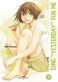 Kei Toume - Sing Yesterday for Me Tome 9 : .