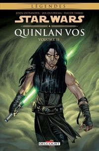 John Ostrander et Jan Duursema - Star Wars - Quinlan Vos Tome 2 : .