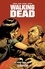 Robert Kirkman et Stefano Gaudiano - Walking Dead Tome 25 : Sang pour sang.